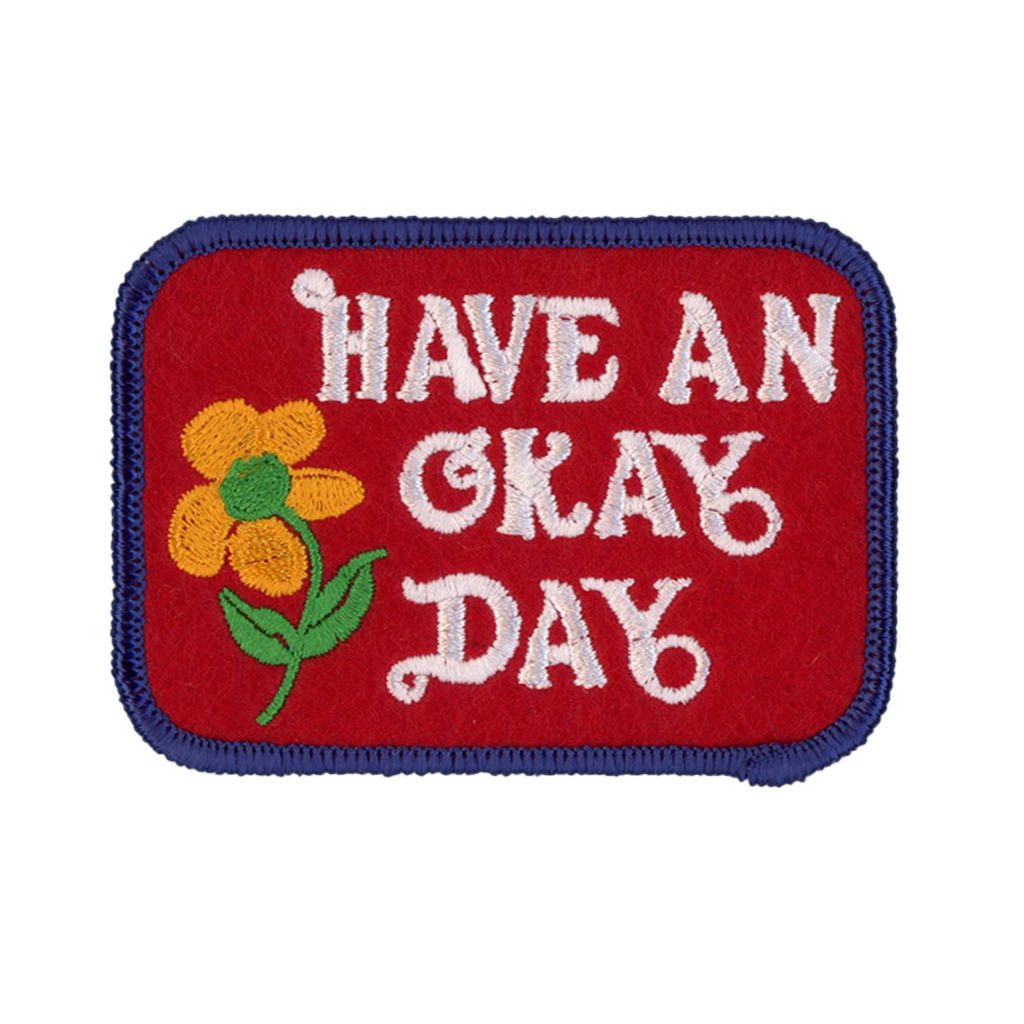 Have an Okay Day Iron On Patch