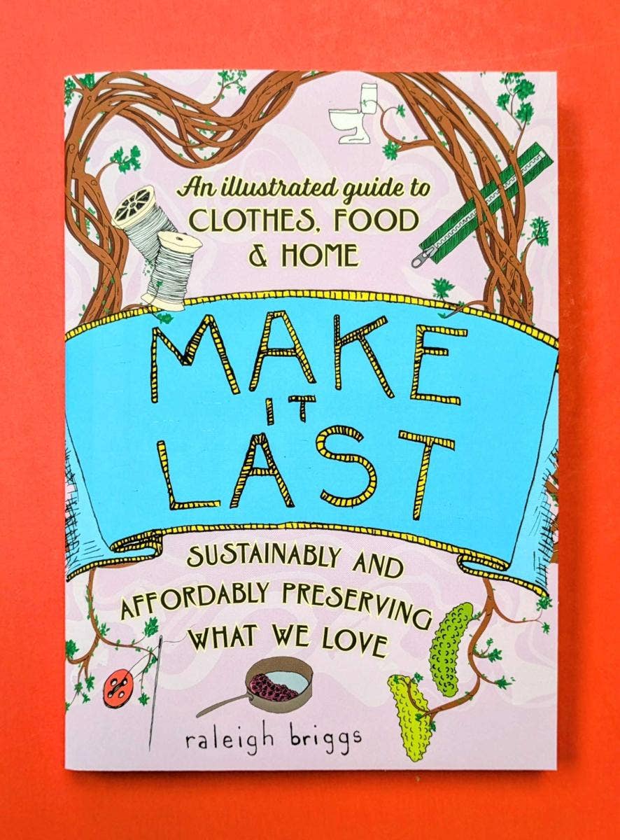 Make It Last: Sustainably & Affordably Preserving