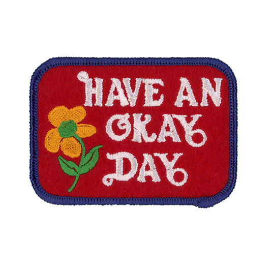 Have an Okay Day Iron On Patch