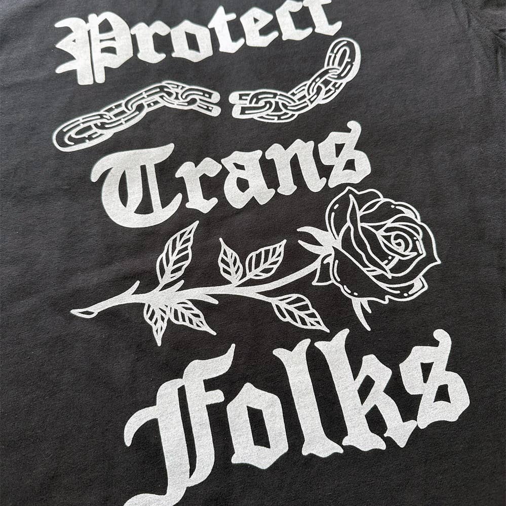 Protect Trans Folks Shirt (Chain)