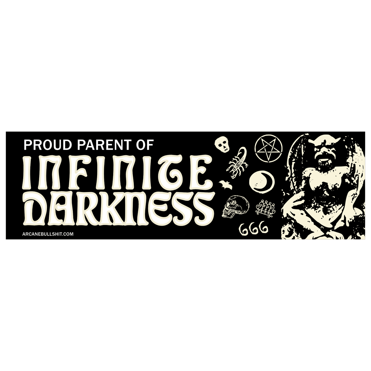 "Infinite Darkness" bumper sticker