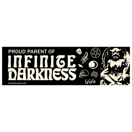"Infinite Darkness" bumper sticker