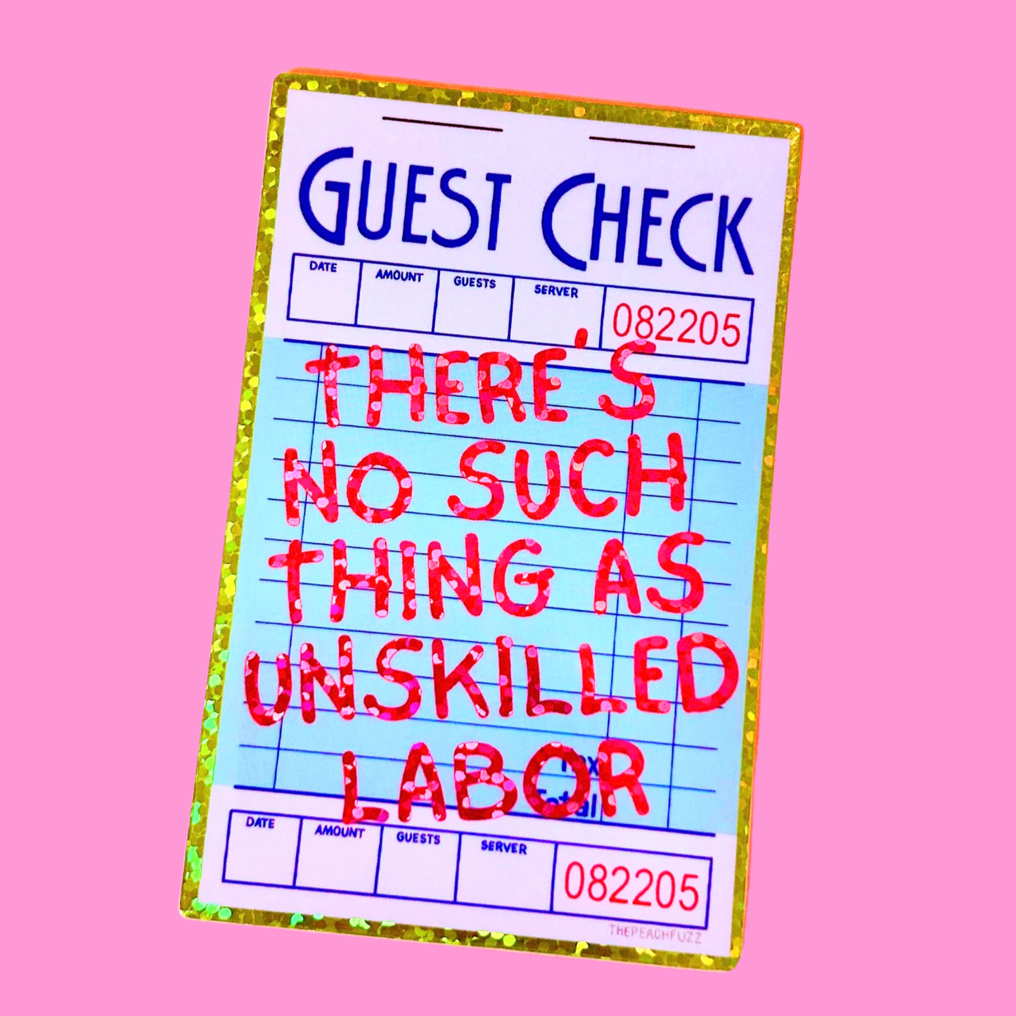 No Such Thing As Unskilled Labor Sticker