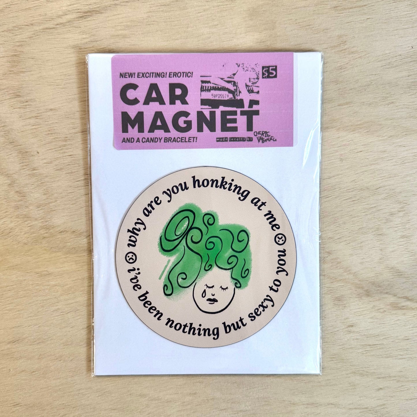I’ve Been Nothing But Sexy to You Car Magnet