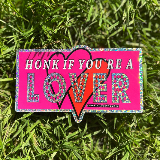 Honk if You're a Lover Sticker