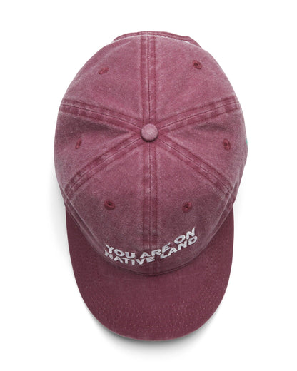 'YOU ARE ON NATIVE LAND' Dad Cap in Maroon