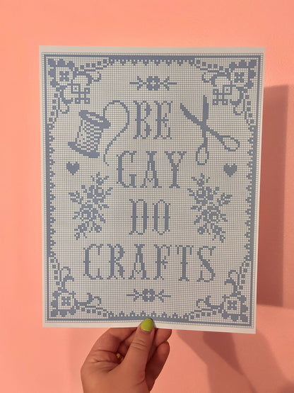 Be Gay Do Crafts Print