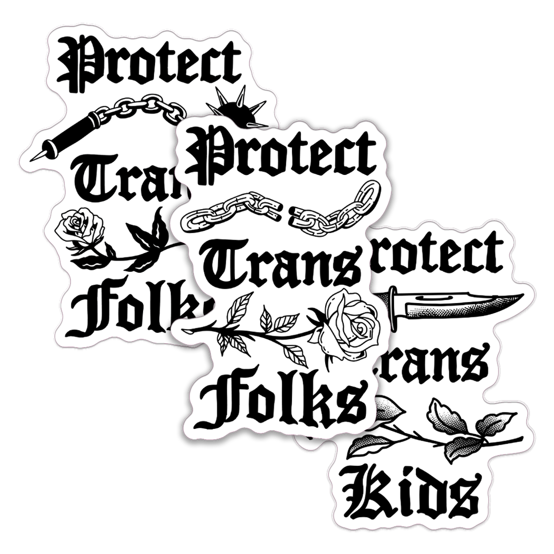 Protect Trans Folks/Kids Solid Sticker