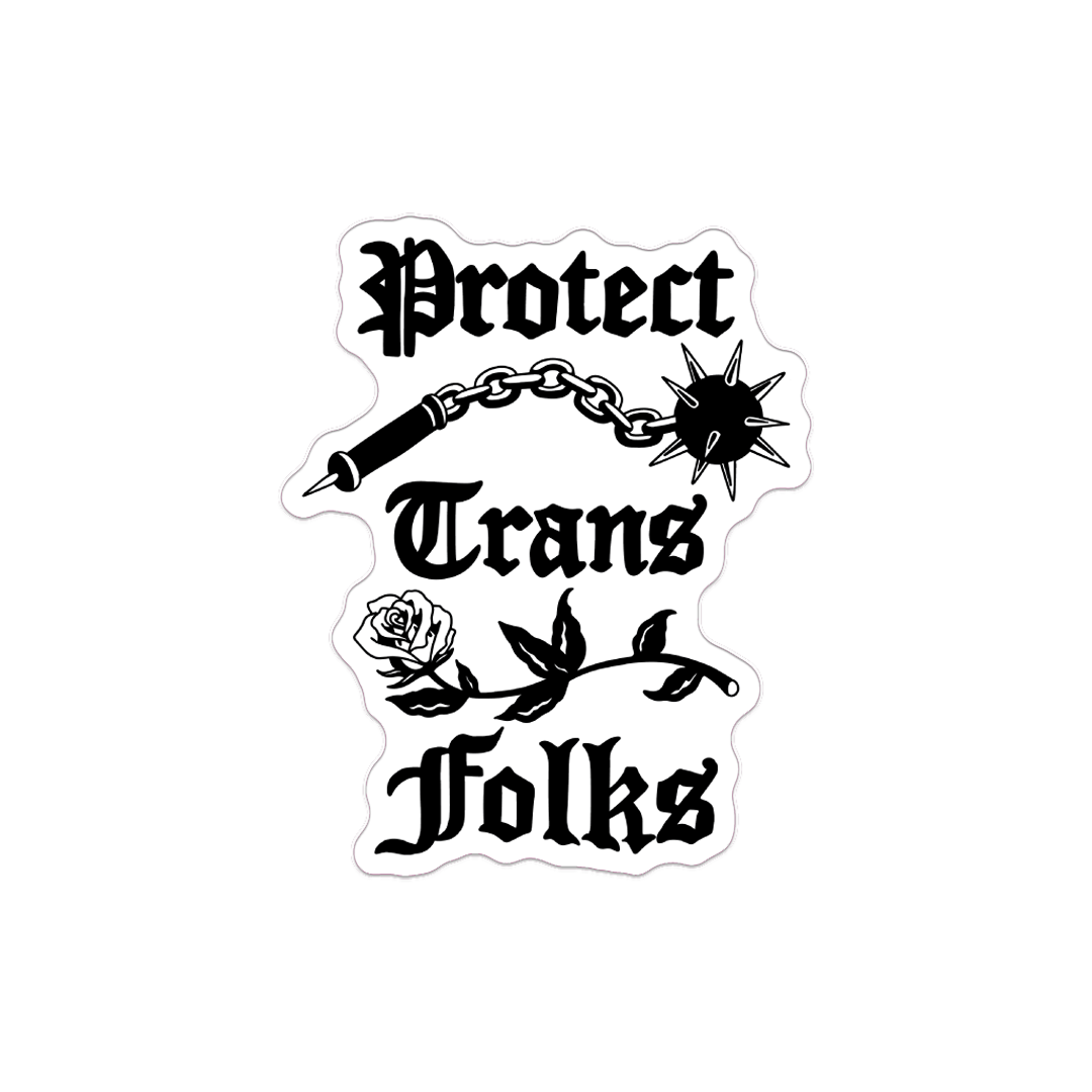 Protect Trans Folks/Kids Solid Sticker