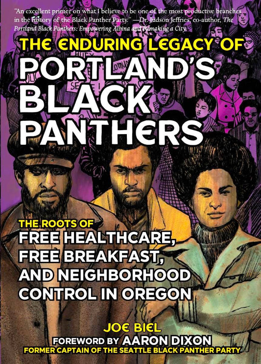 Enduring Legacy of Portland's Black Panthers