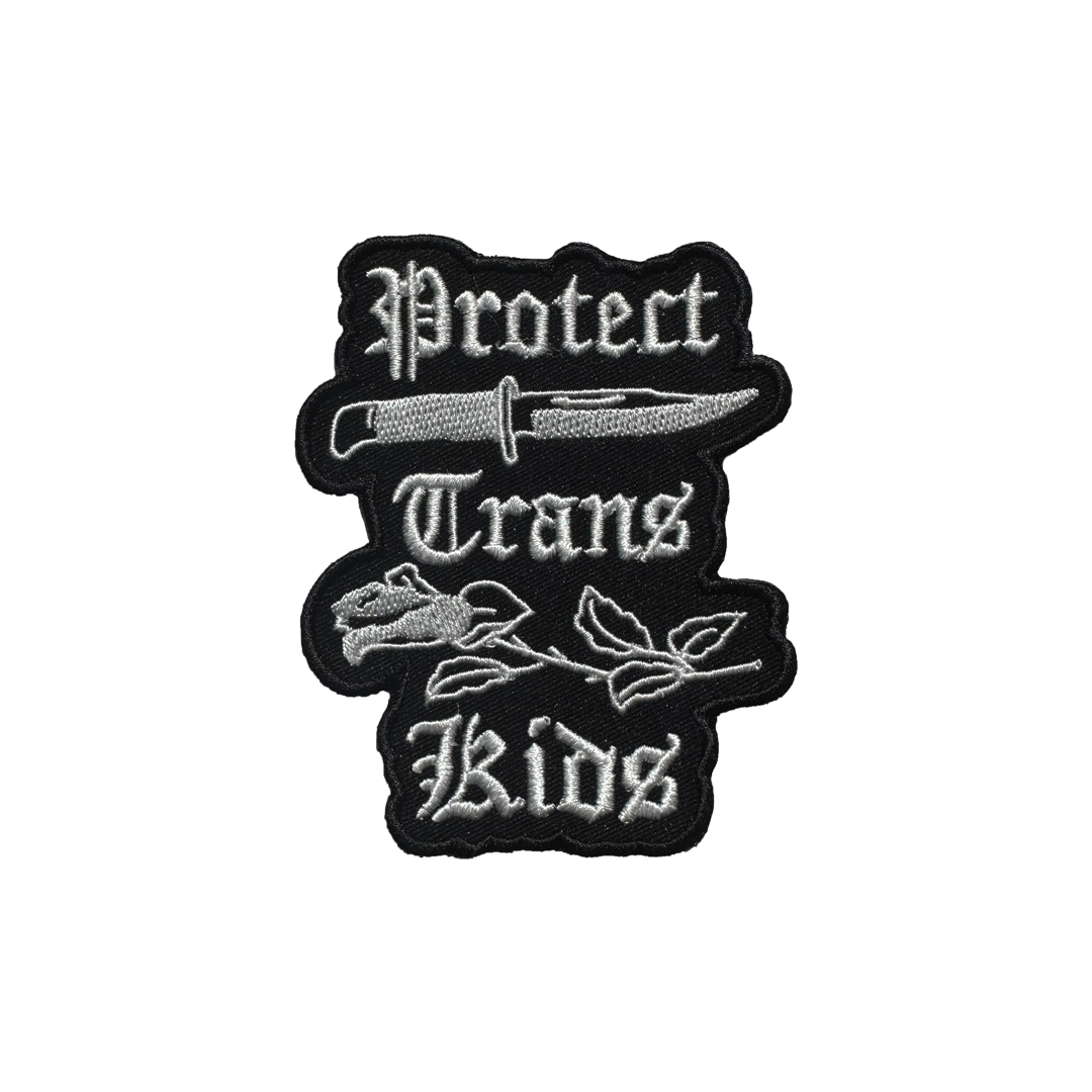 Protect Trans Folks/Kids Embroidered Patch